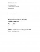 A Bill for an Act to Amend the Migration Act 1958, and for Related Purposes