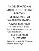 An Observational Study of the Recent Balcony Improvement at Waterloo Station