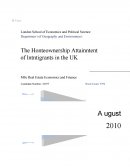 The Honteownership Attainntent of Lntntigrants in the Uk