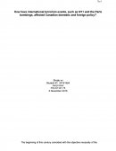 How Have International Terrorism Events, Such as 9/11 and the Paris Bombings, Affected Canadian Domestic and Foreign Policy?