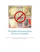 The Indian Demonetization: Success or Casualty?