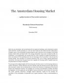 The Amsterdam Housing Market - a Global Analysis of the Market Mechanism